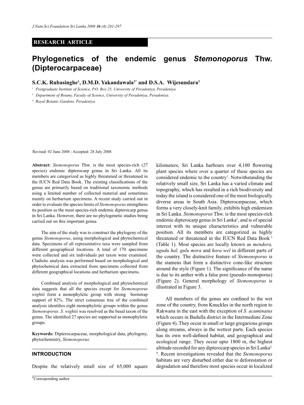 Phylogenetics of the Endemic Genus Stemonoporus Thw. (Dipterocarpaceae)