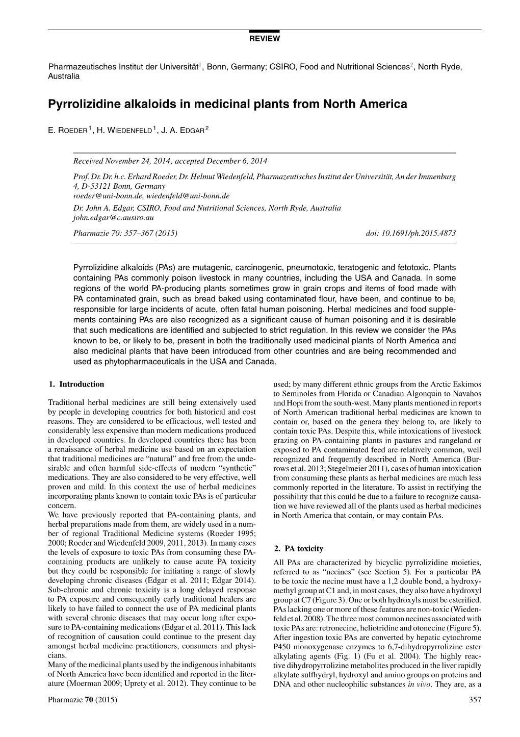 Pyrrolizidine Alkaloids in Medicinal Plants from North America