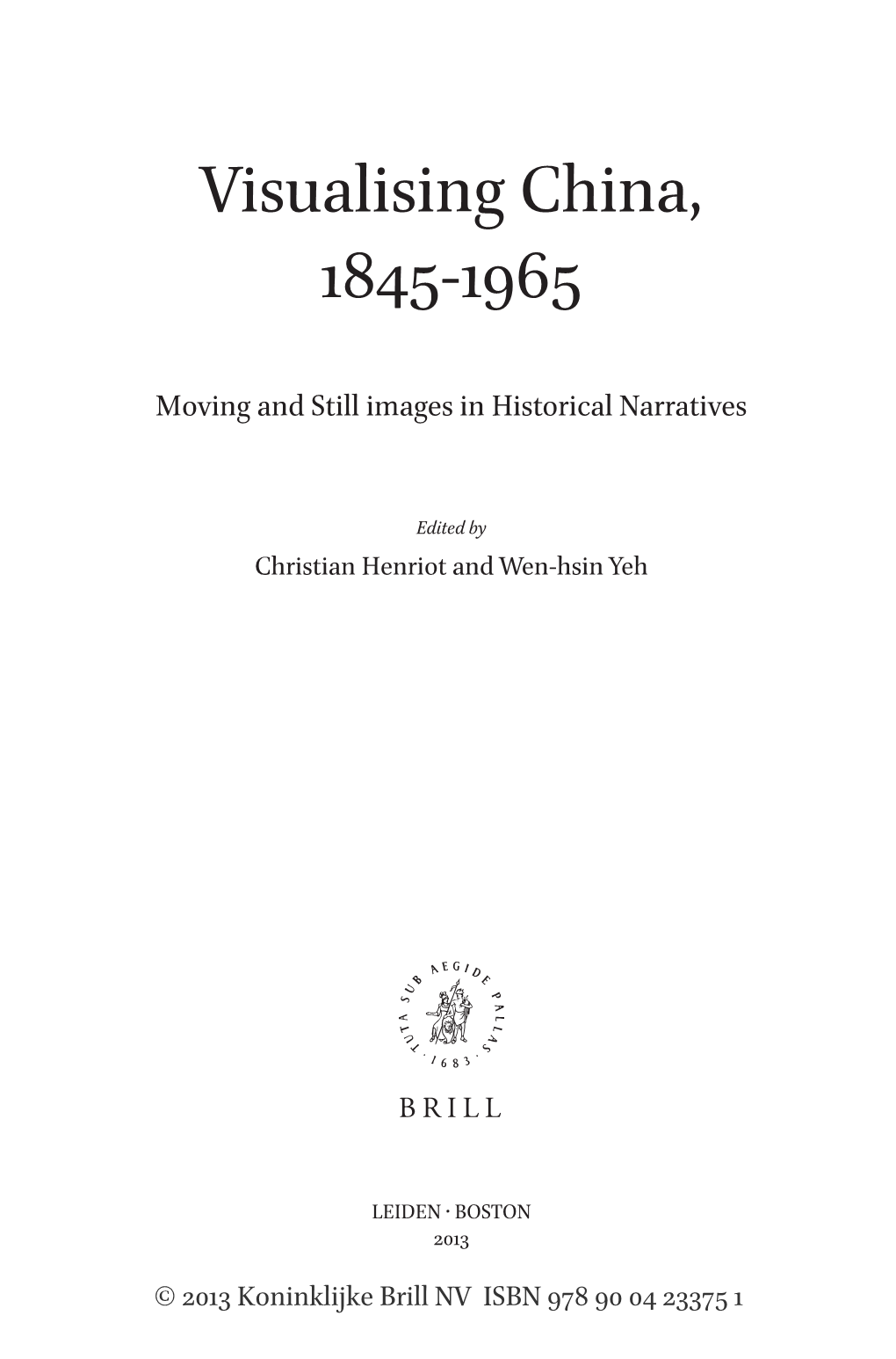 Visualising China, 1845-1965