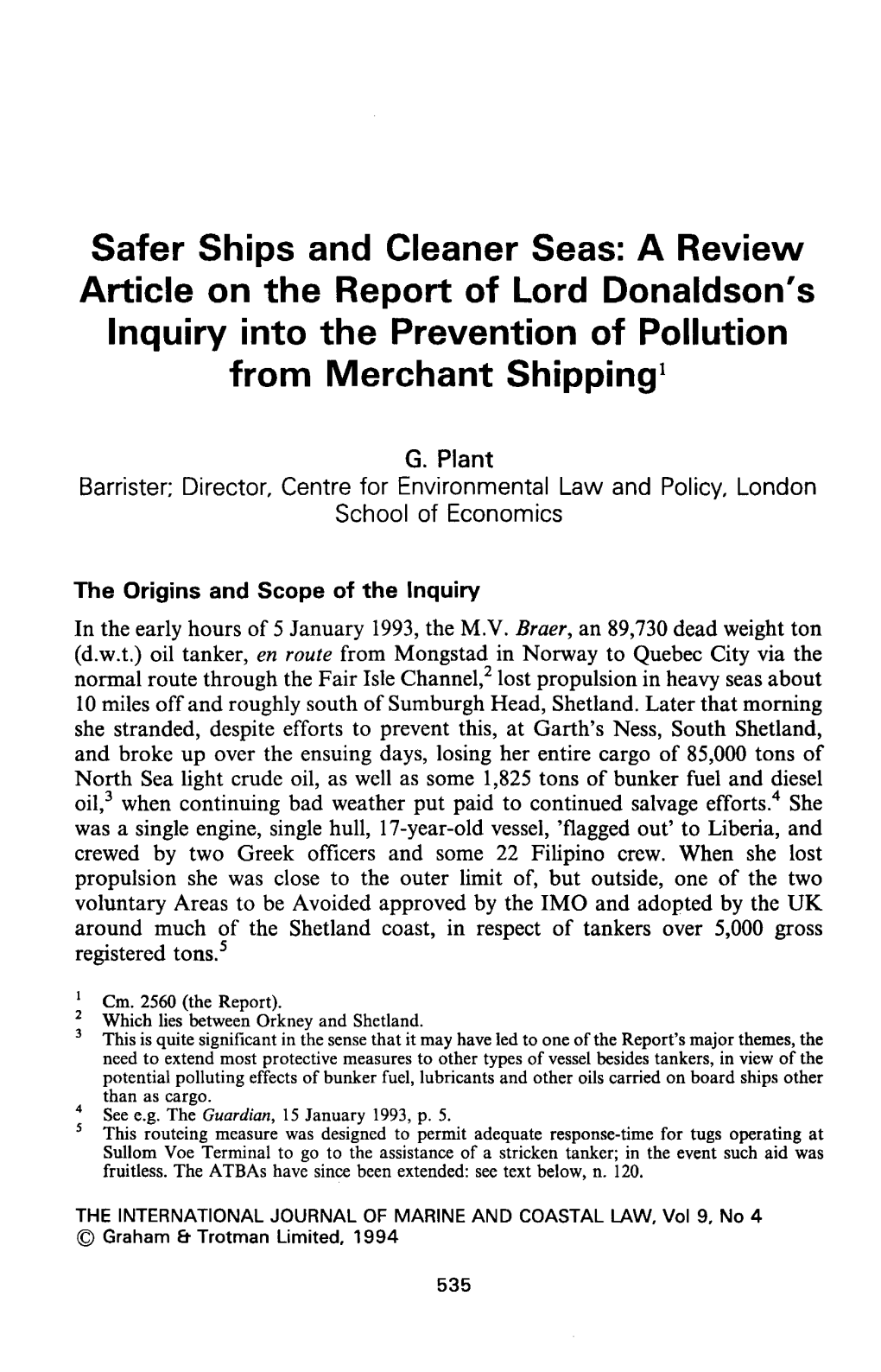 A Review Article on the Report of Lord Donaldson's Inquiry Into The