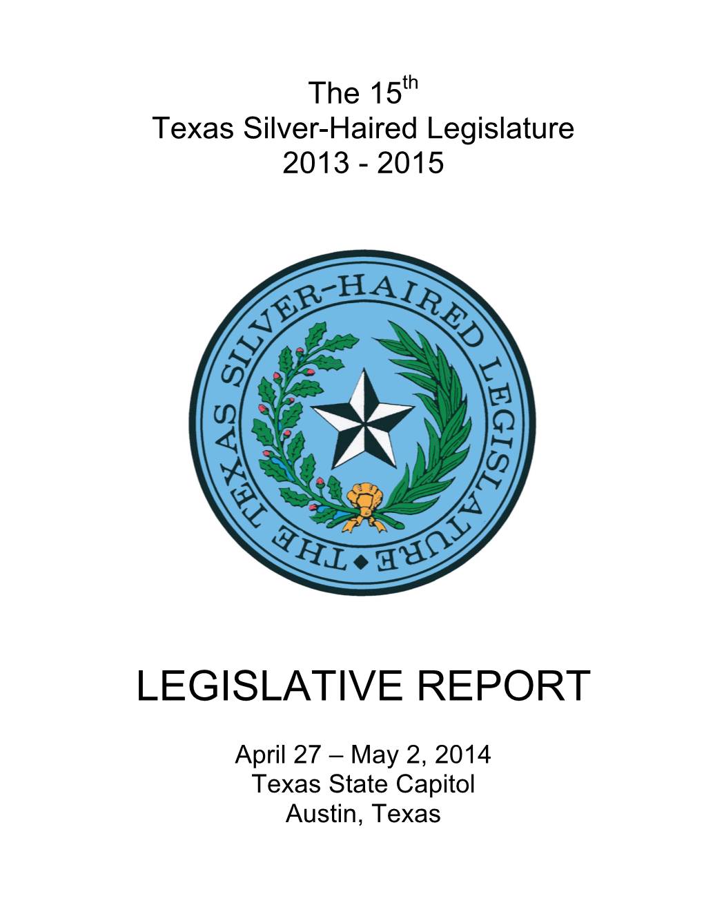 The 15Th TSHL Legislative Report