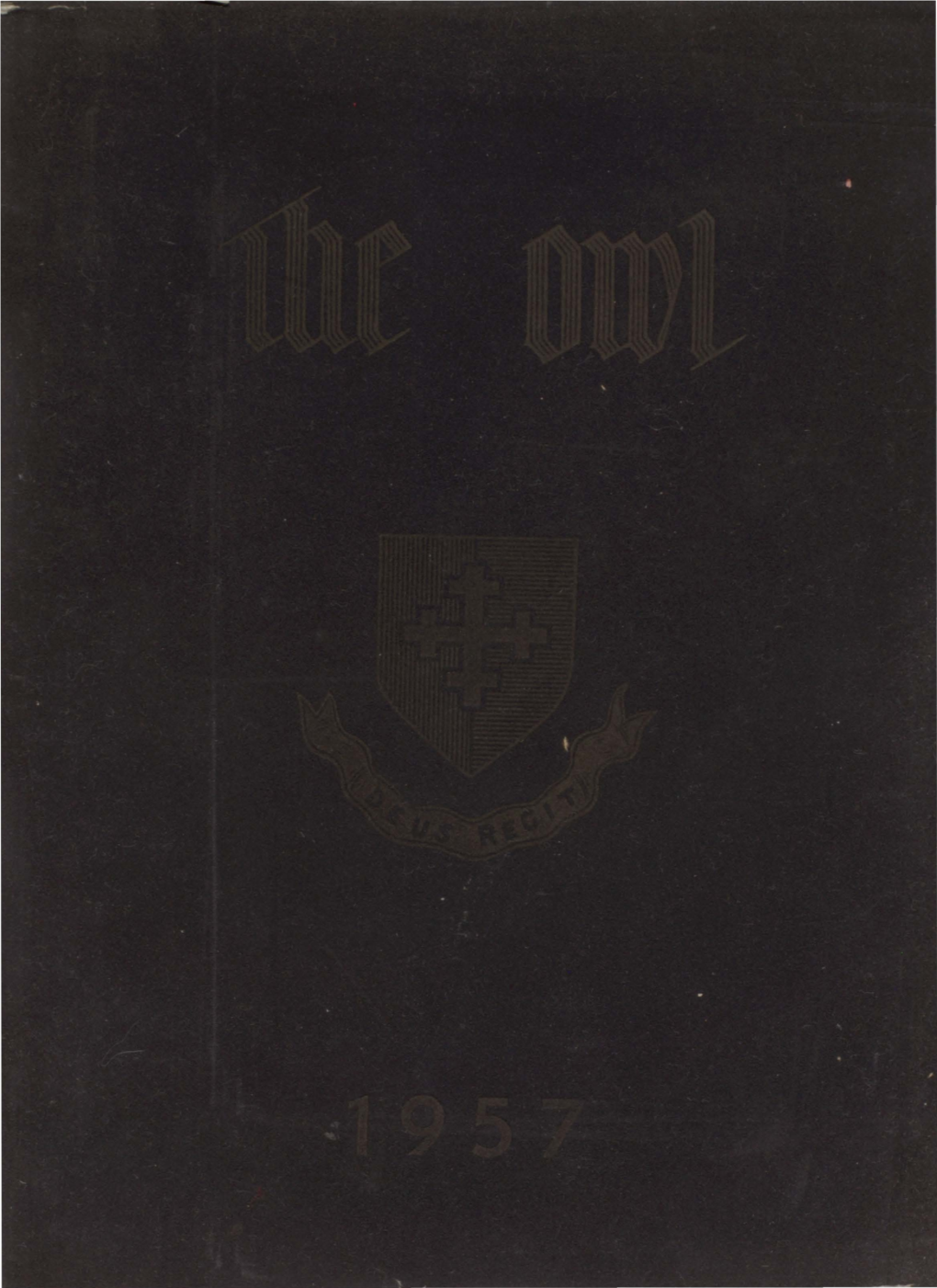 1957 Edition of the Owl Is Dedicated to Our Retiring Headmaster, Father Meredith B