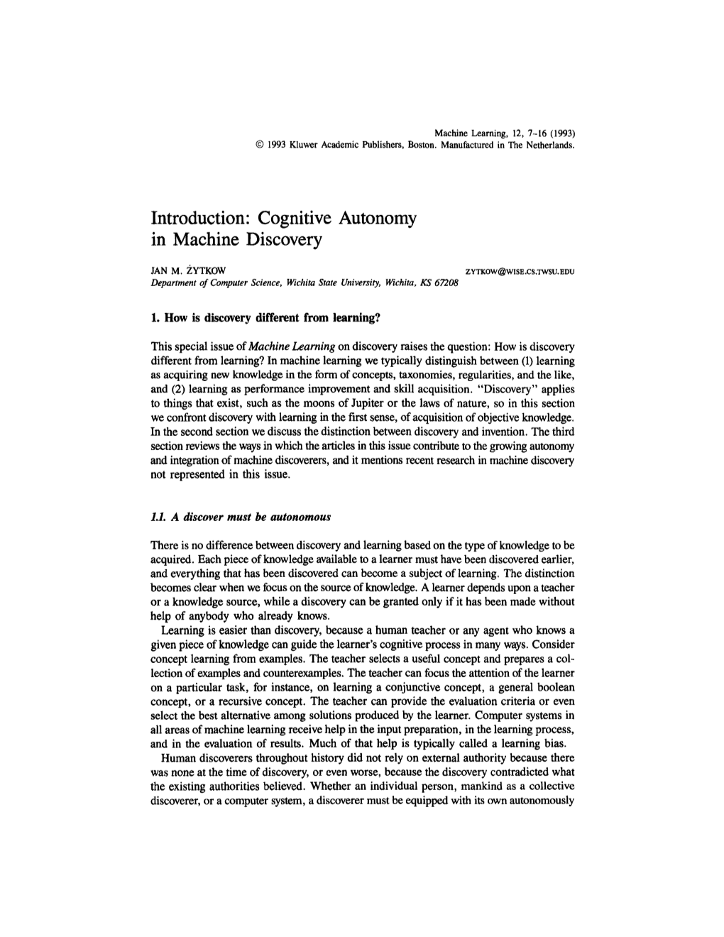 Introduction: Cognitive Autonomy in Machine Discovery