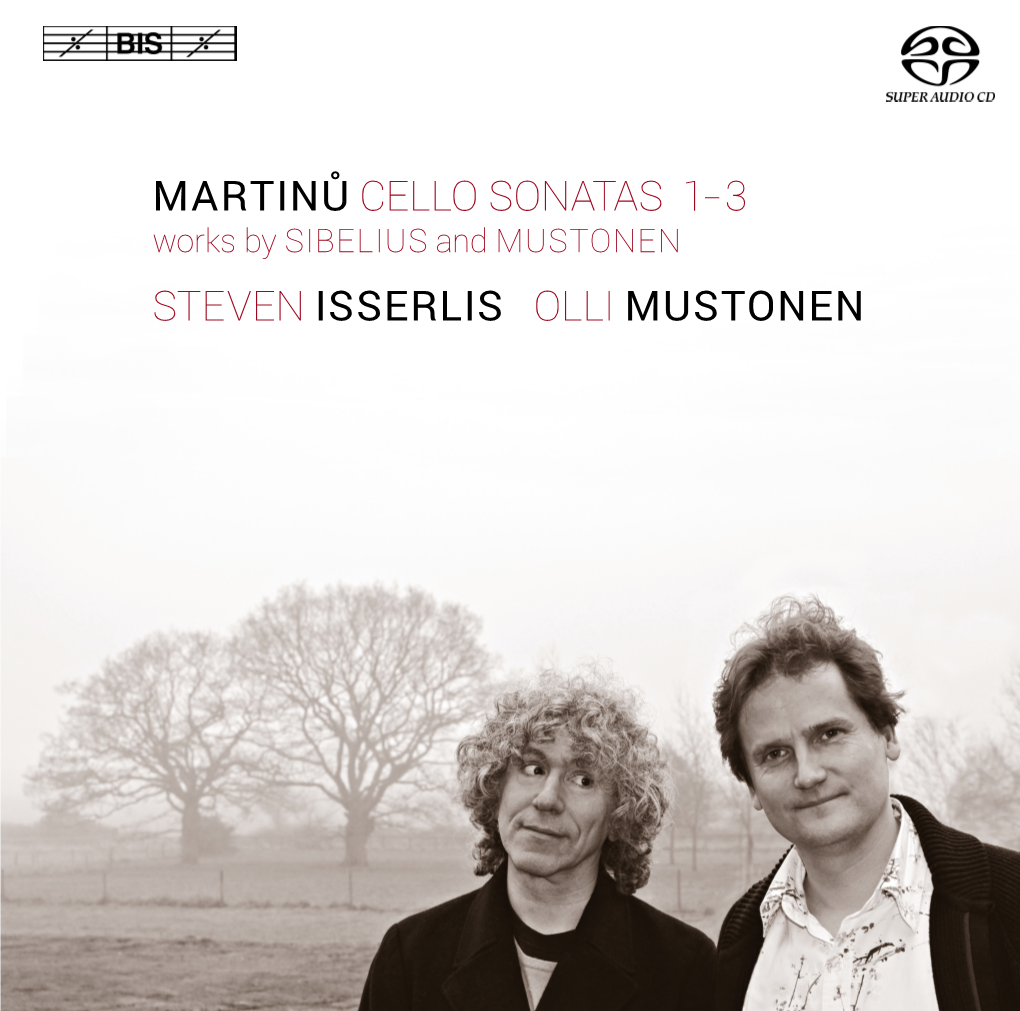 Martinů Cello Sonatas 1-3 Steven Isserlis Olli Mustonen