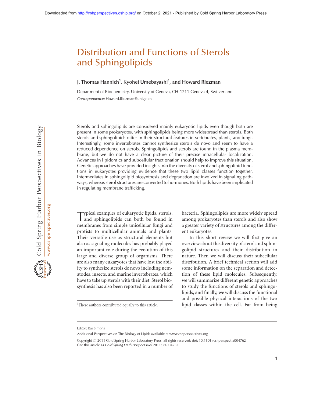 Distribution and Functions of Sterols and Sphingolipids