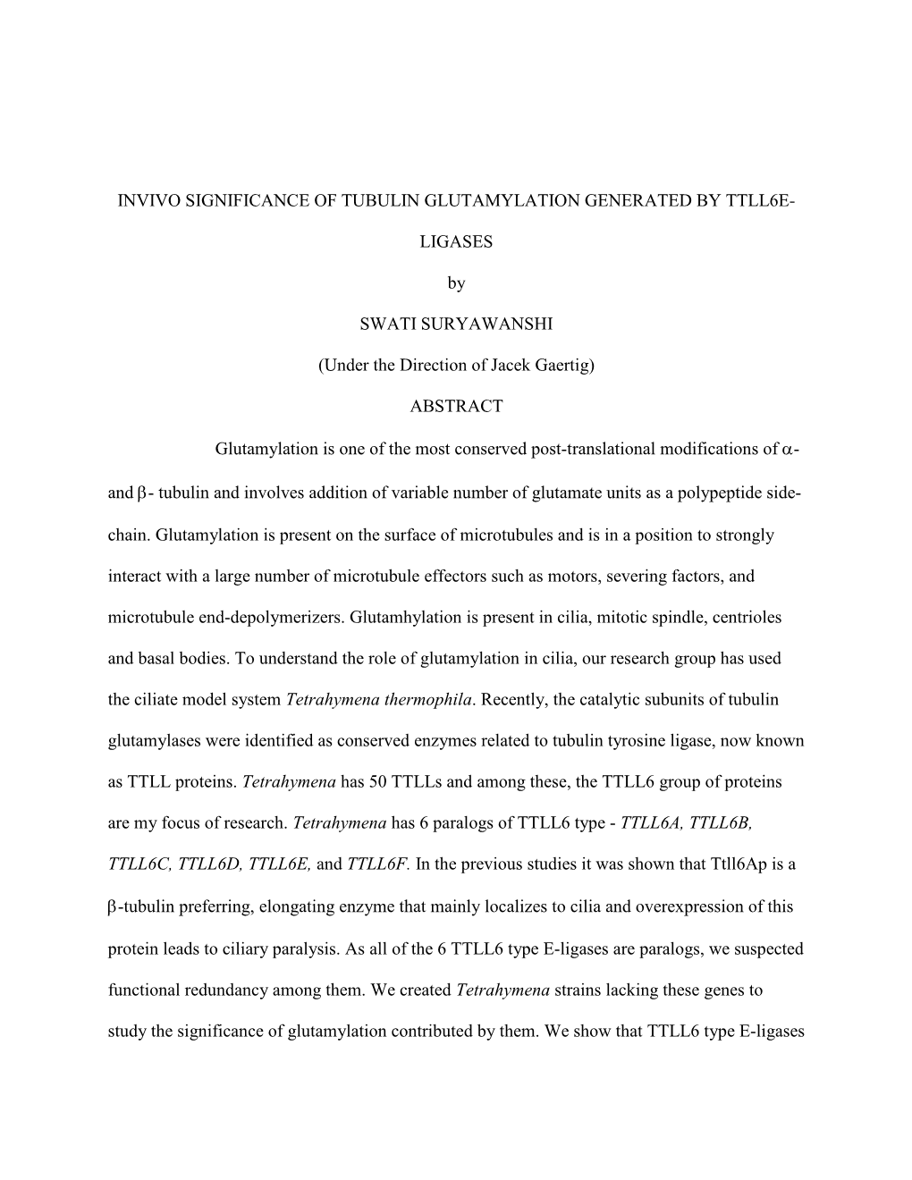 Invivo Significance of Tubulin Glutamylation Generated by Ttll6e