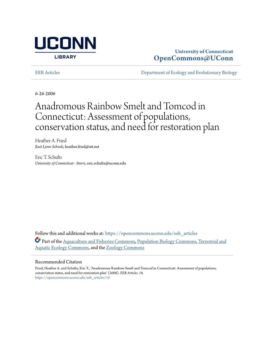 Anadromous Rainbow Smelt and Tomcod in Connecticut: Assessment of Populations, Conservation Status, and Need for Restoration Plan Heather A