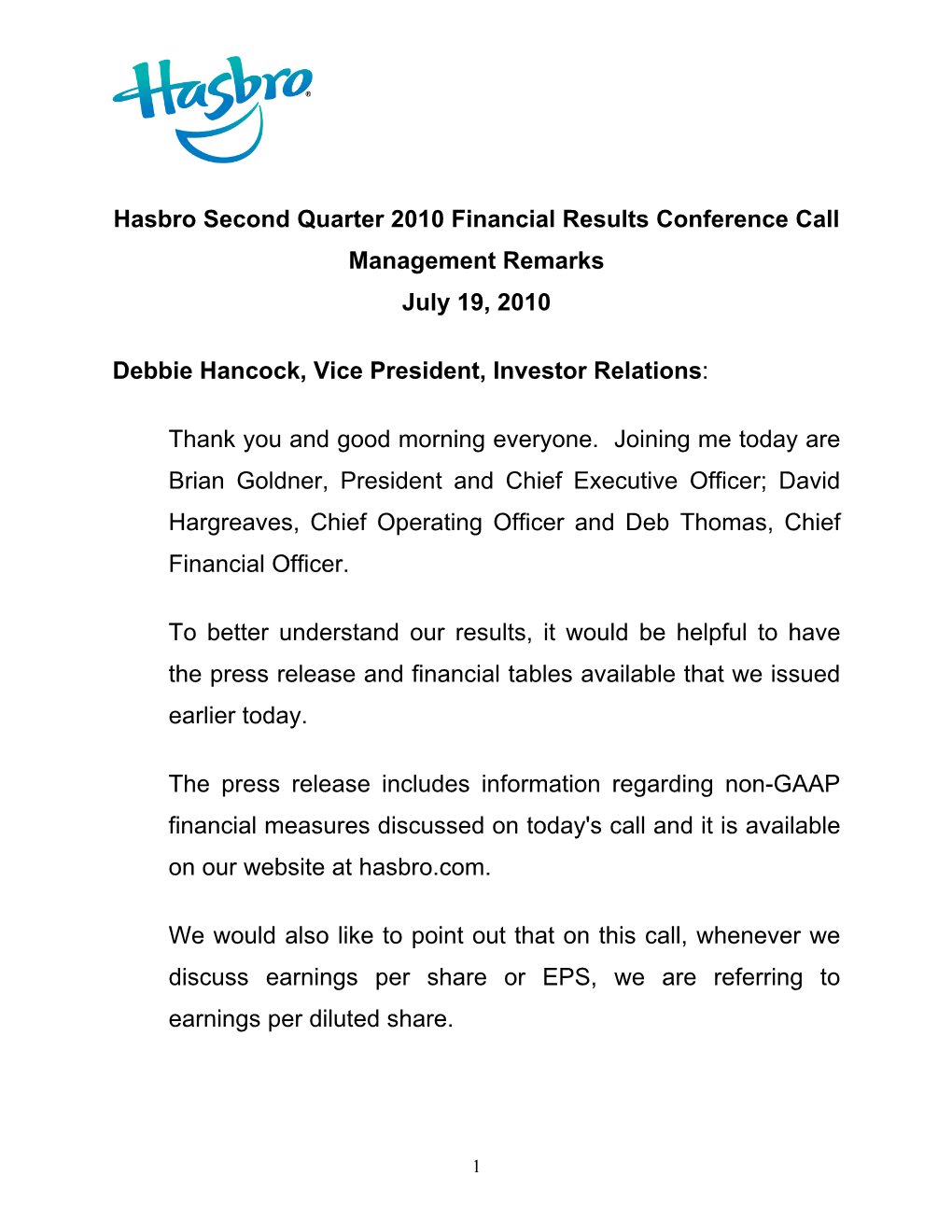 Hasbro Q2 Earnings Management Remarks