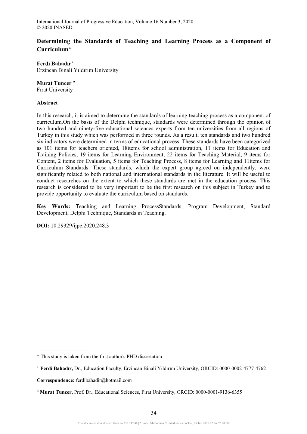 Determining the Standards of Teaching and Learning Process As a Component of Curriculum*