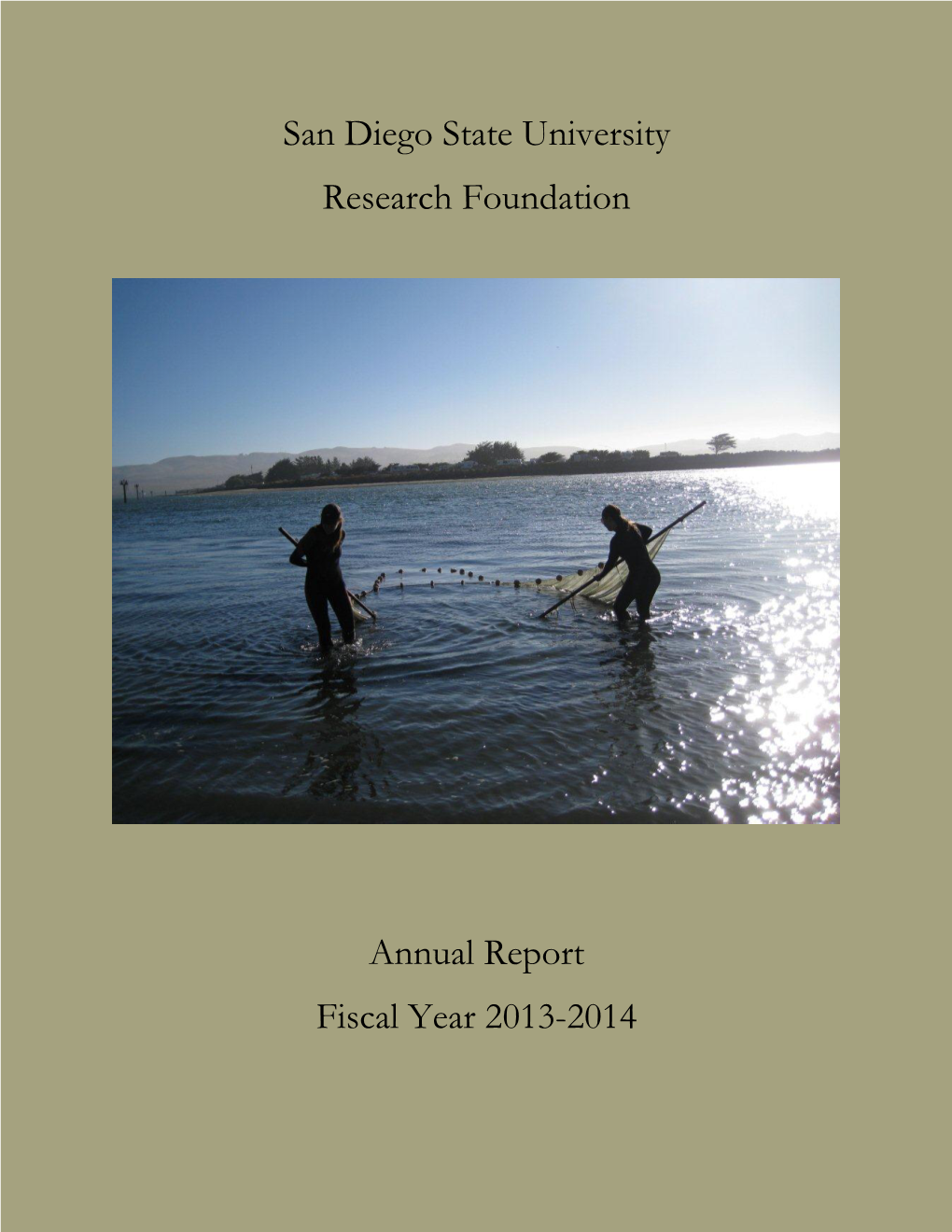 2013-14 SDSU Research Foundation Annual Report