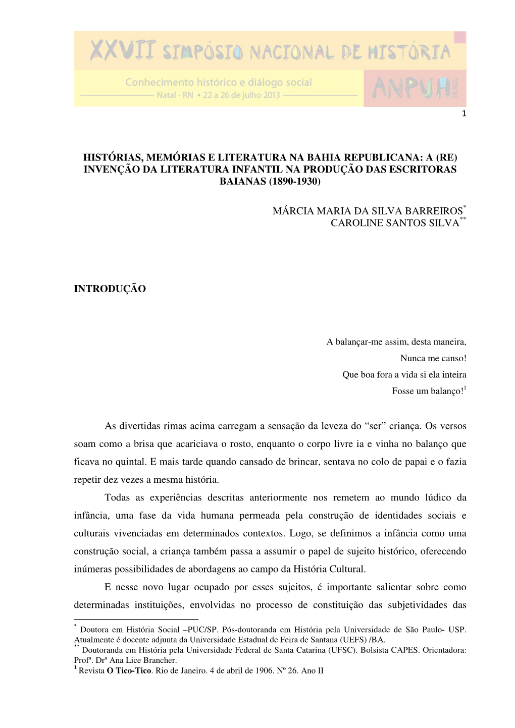 Histórias, Memórias E Literatura Na Bahia Republicana: a (Re) Invenção Da Literatura Infantil Na Produção Das Escritoras Baianas (1890-1930)