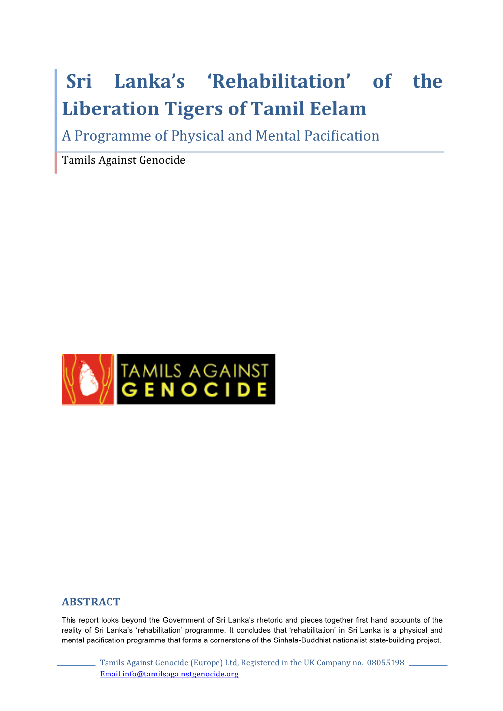 'Rehabilitation' of the Liberation Tigers of Tamil Eelam