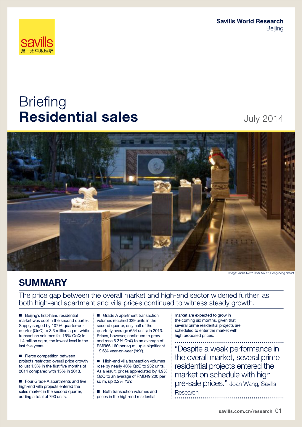 Briefing Residential Sales July 2014