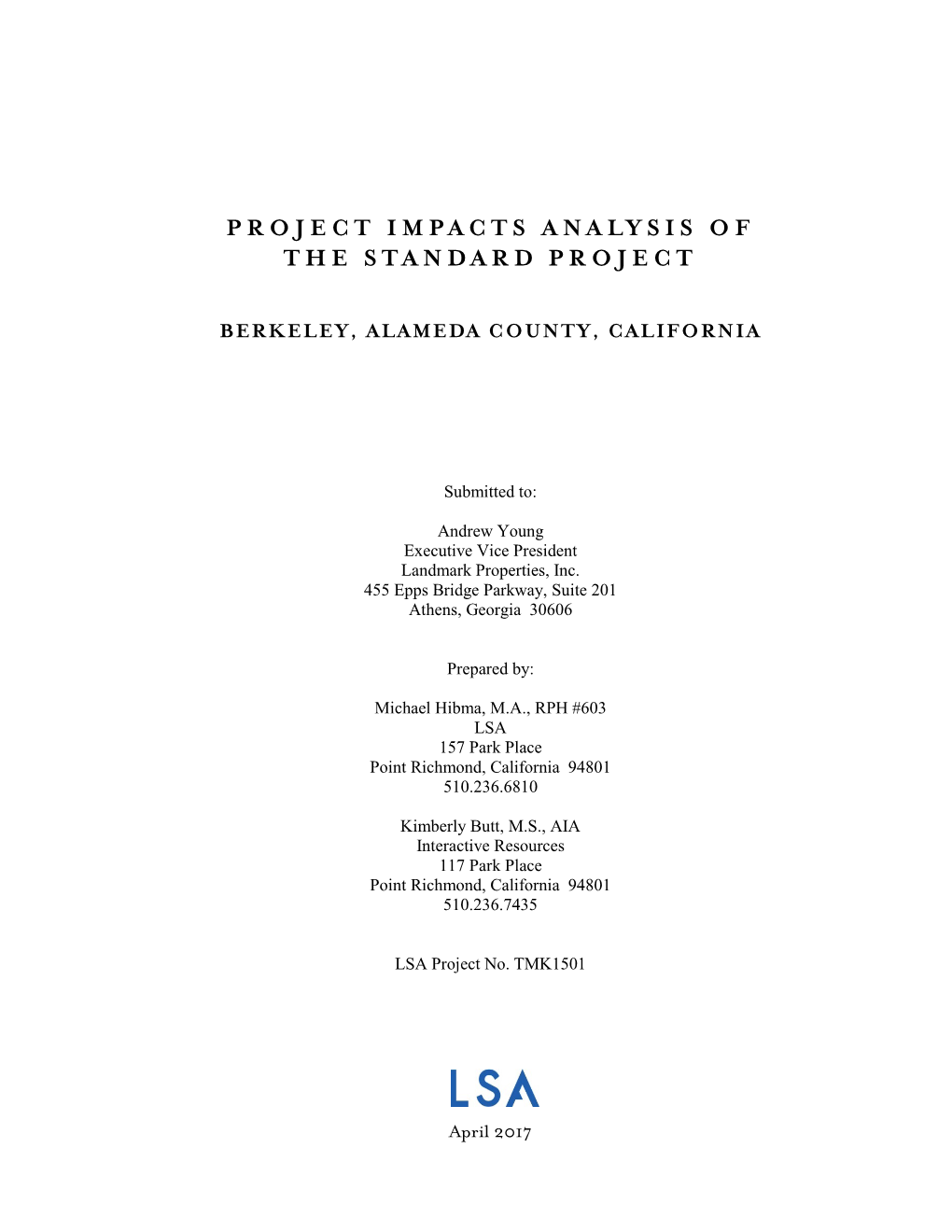Project Impacts Analysis of the Standard Project