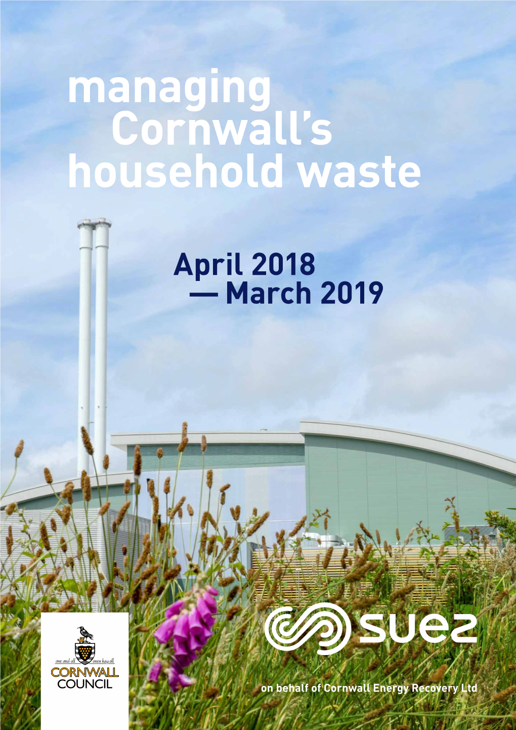 Managing Cornwall's Household Waste | April 2018