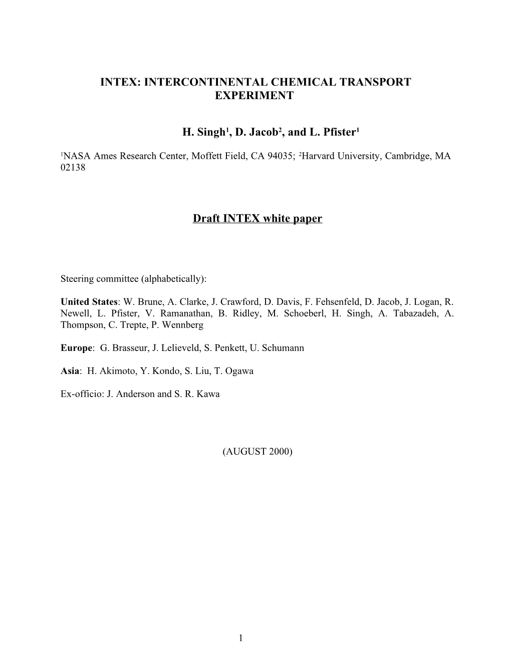 Intex: Intercontinental Chemical Transport Experiment