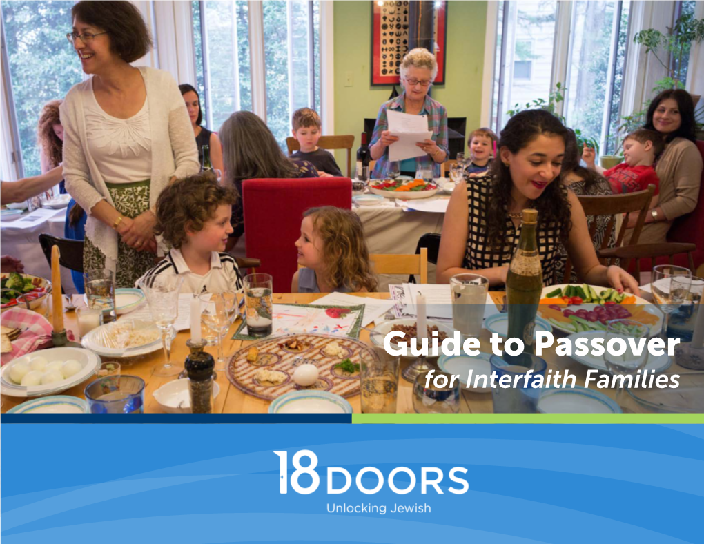 Guide to Passover for Interfaith Families What Is Passover/Pesach?