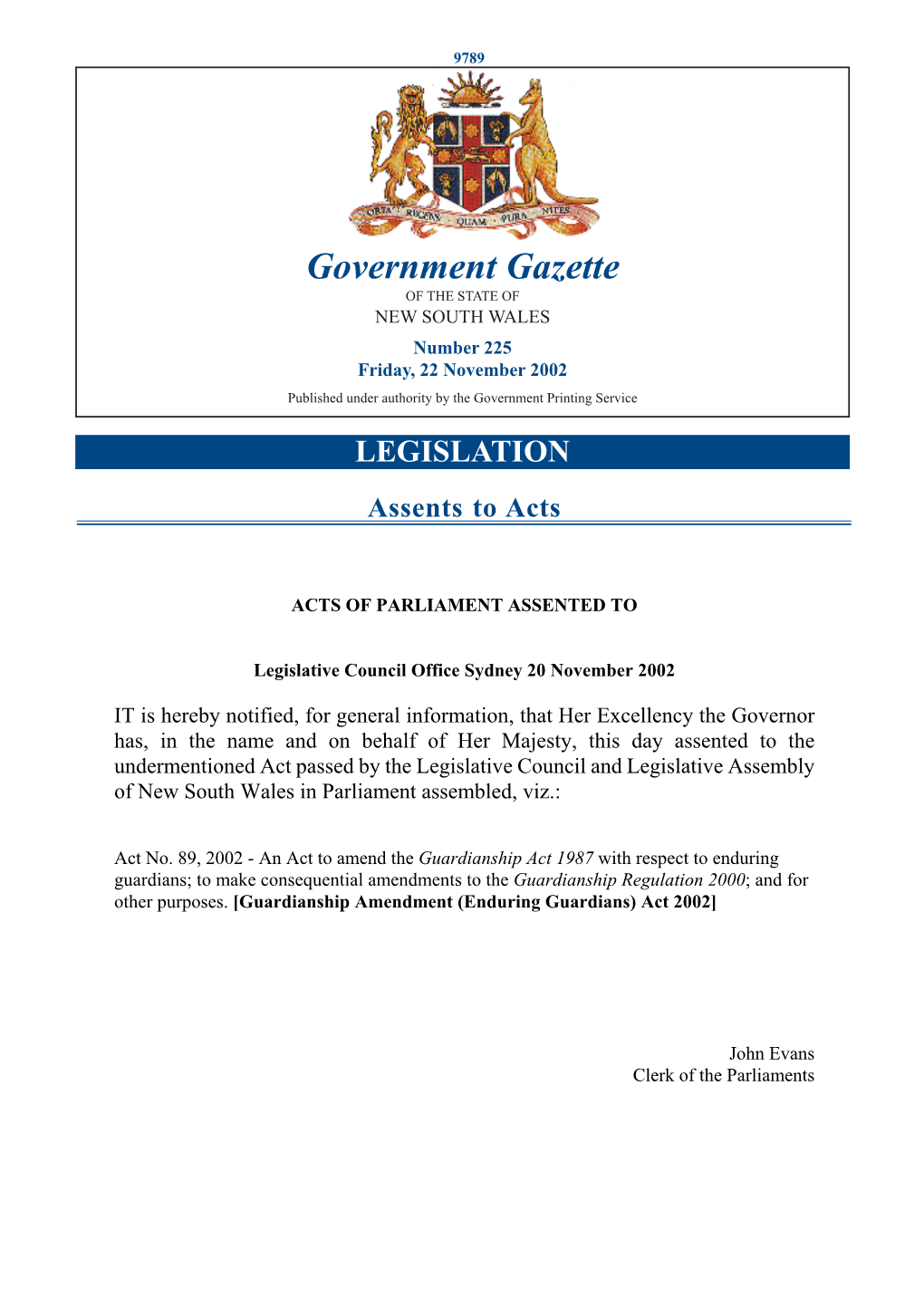 Government Gazette of the STATE of NEW SOUTH WALES Number 225 Friday, 22 November 2002 Published Under Authority by the Government Printing Service