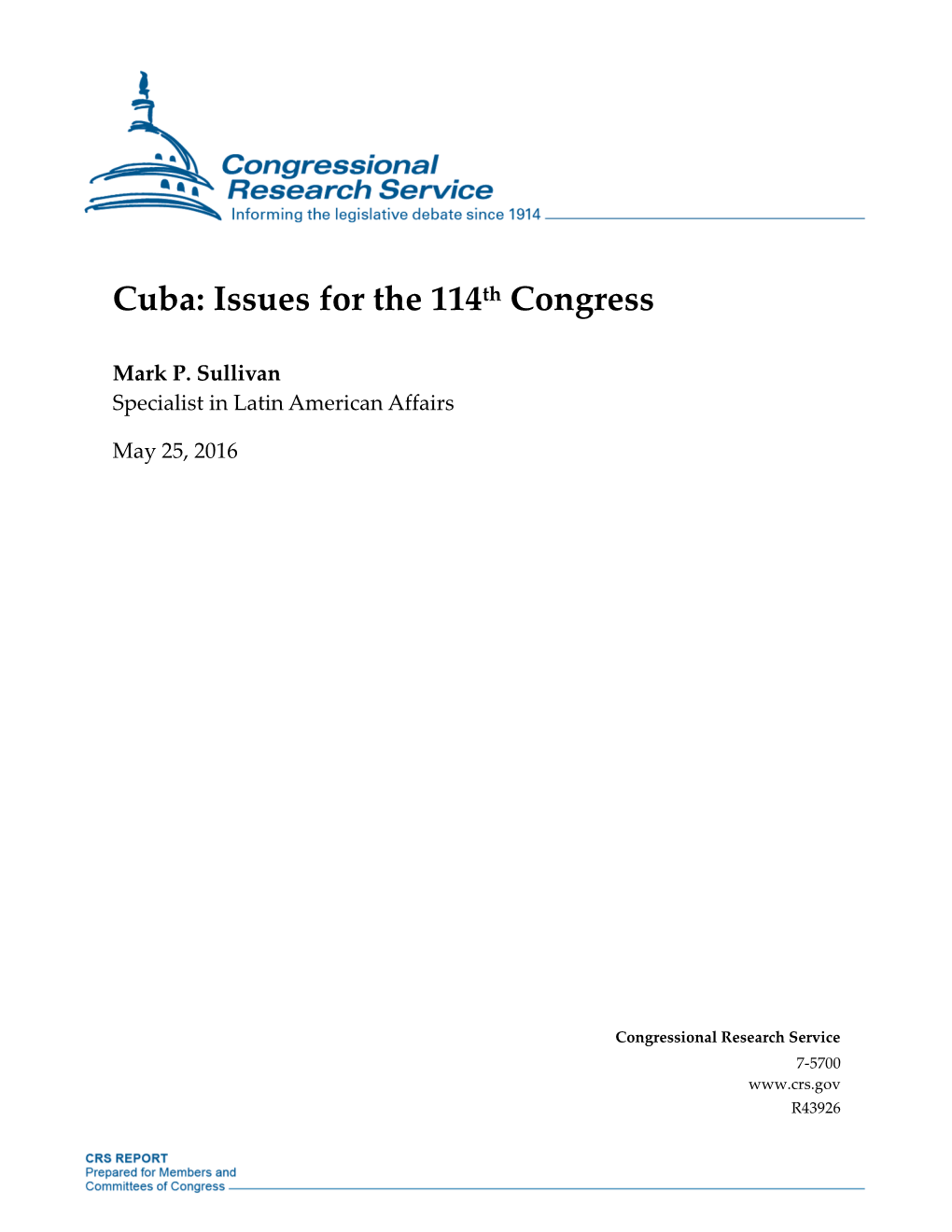 Cuba: Issues for the 114Th Congress