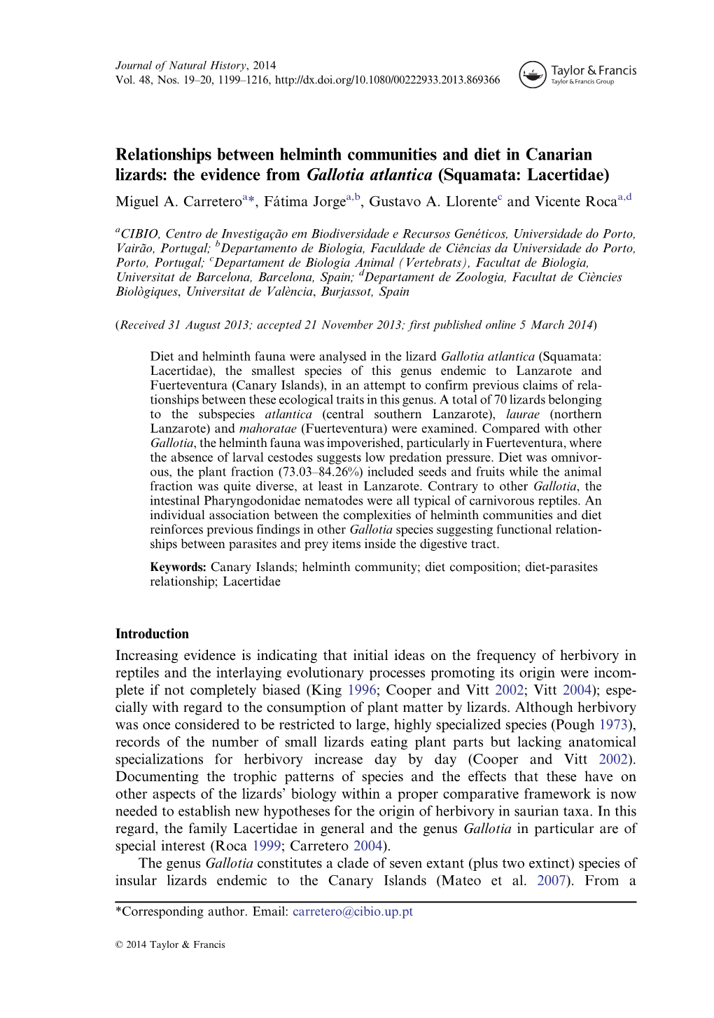 The Evidence from Gallotia Atlantica (Squamata: Lacertidae) Miguel A