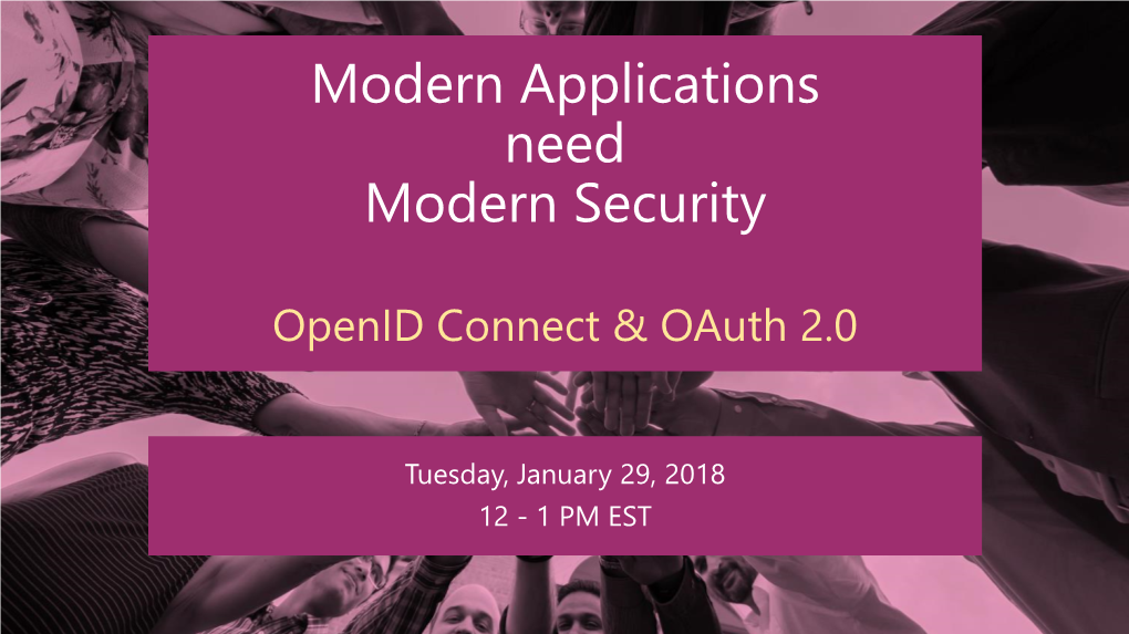 Modern Applications Need Modern Security