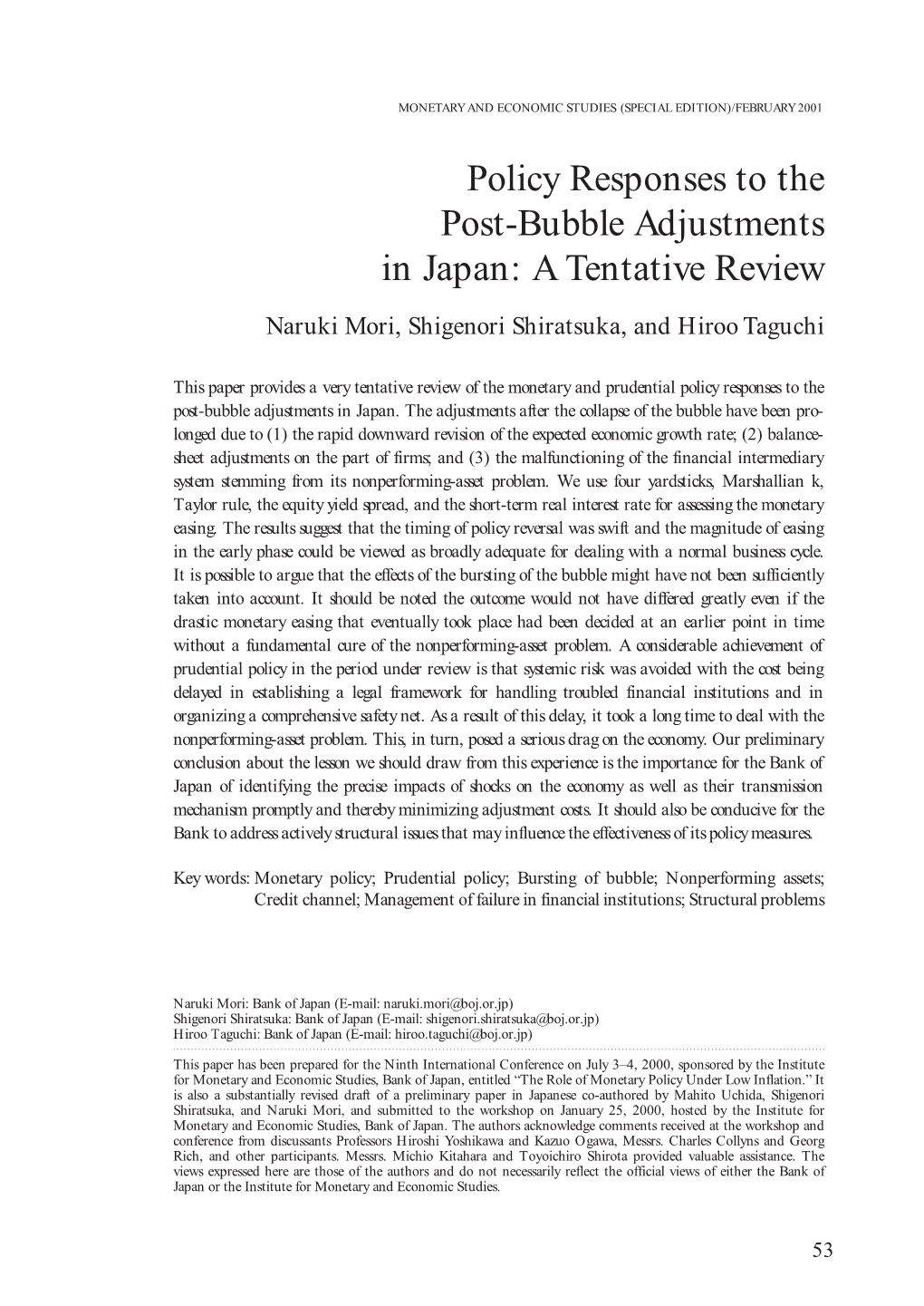 Policy Responses to the Post-Bubble Adjustments in Japan: a Tentative Review