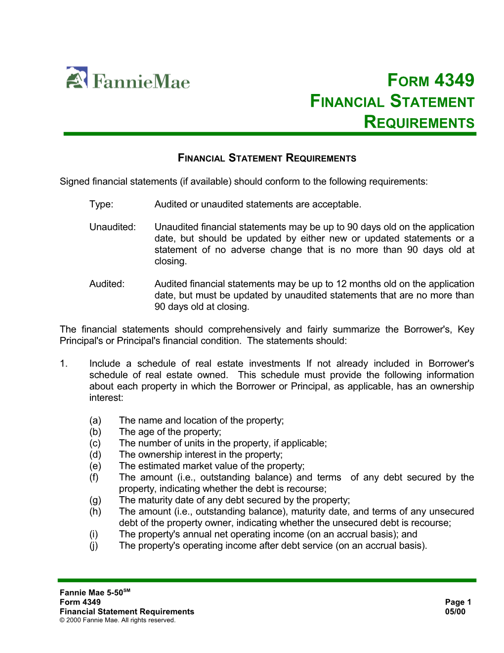 Signed Financial Statements (If Available) Should Conform to the Following Requirements