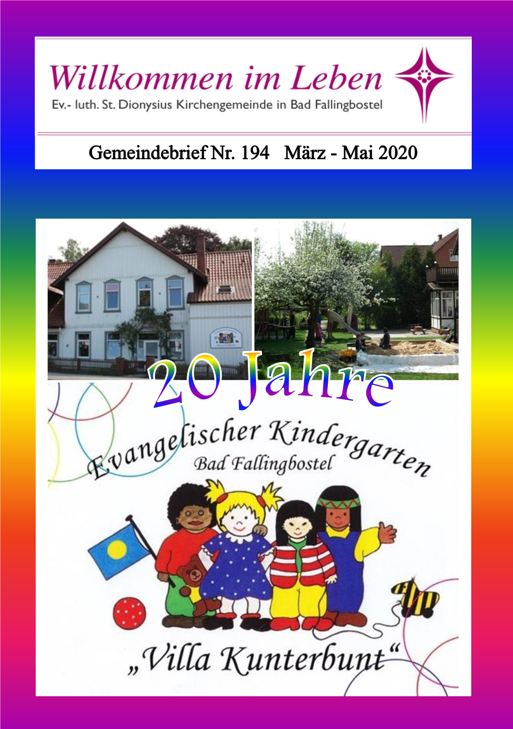 Gemeindebrief Nr. 194 März - Mai 2020 2 Inhalt Das Geistliche Wort S