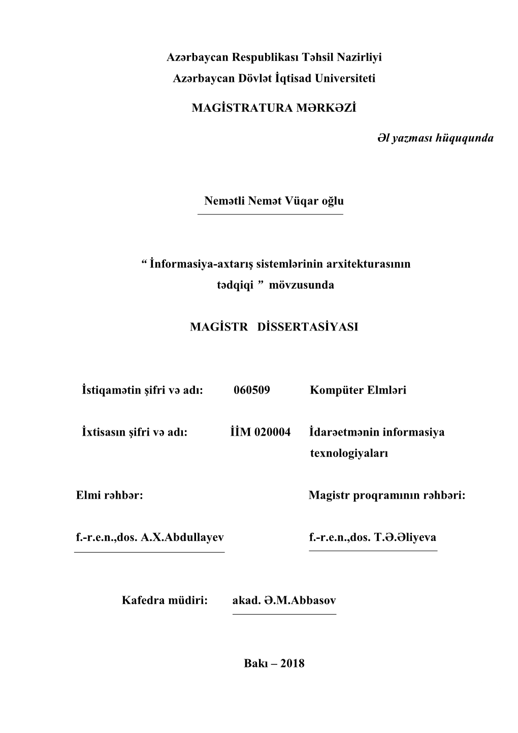 İnformasiya-Axtarış Sistemlərinin Arxitekturasının Tədqiqi ” Mövzusundа