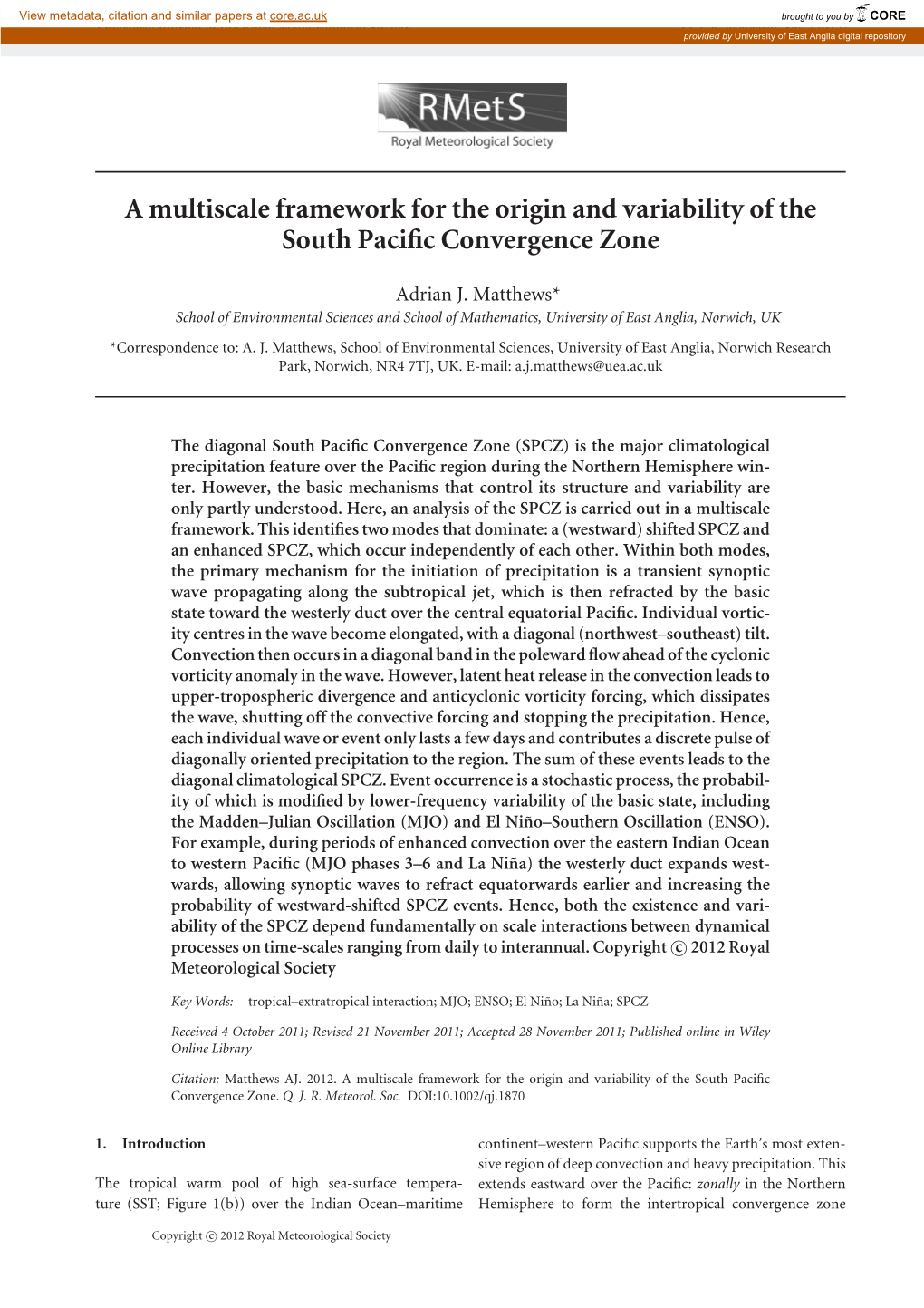 A Multiscale Framework for the Origin and Variability of the South Pacific