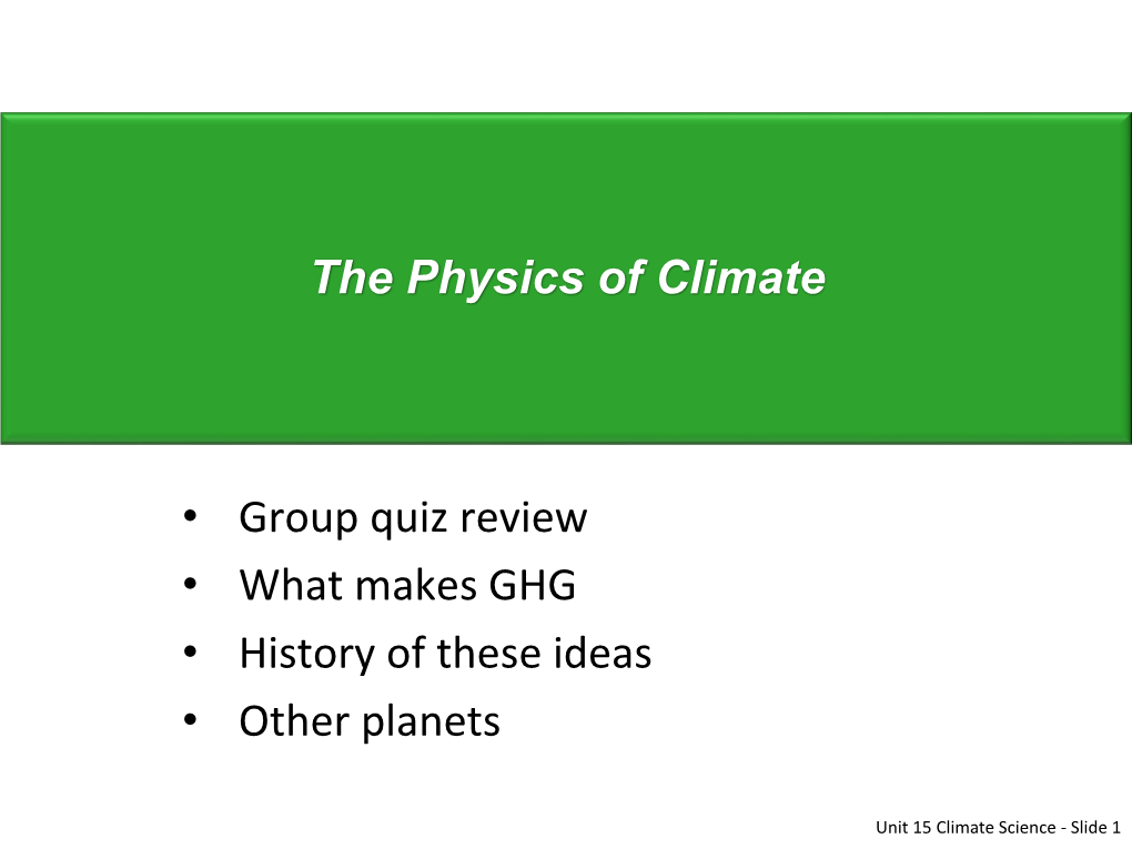 Greenhouse Effect Calculation Gets Temperature About Right (A Little Warmer)