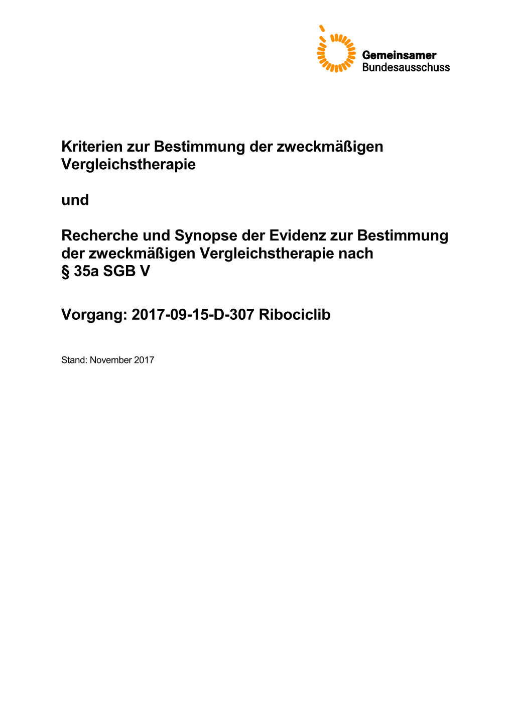 Kriterien Zur Bestimmung Der Zweckmäßigen Vergleichstherapie Und