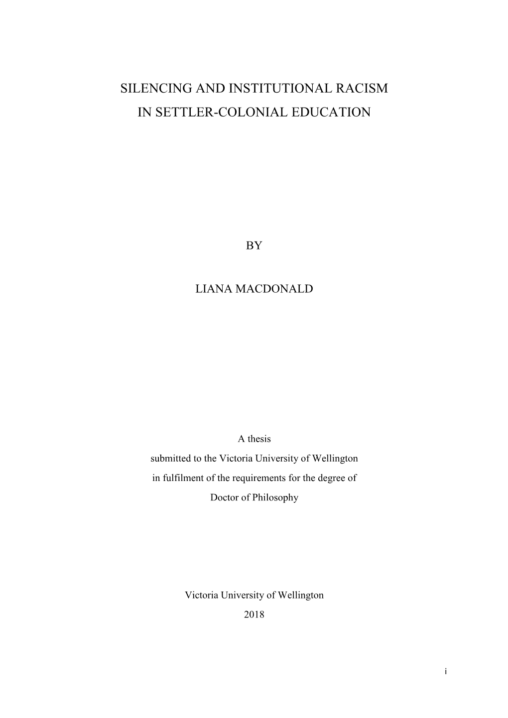 Silencing and Institutional Racism in Settler-Colonial Education