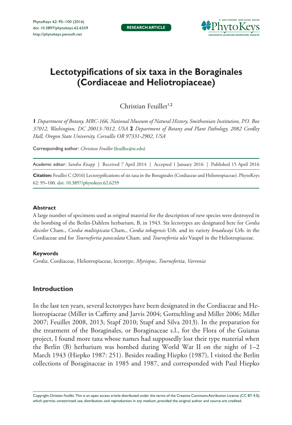 Lectotypifications of Six Taxa in the Boraginales (Cordiaceae and Heliotropiaceae)