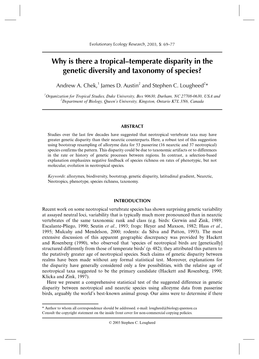 Why Is There a Tropical–Temperate Disparity in the Genetic Diversity and Taxonomy of Species?