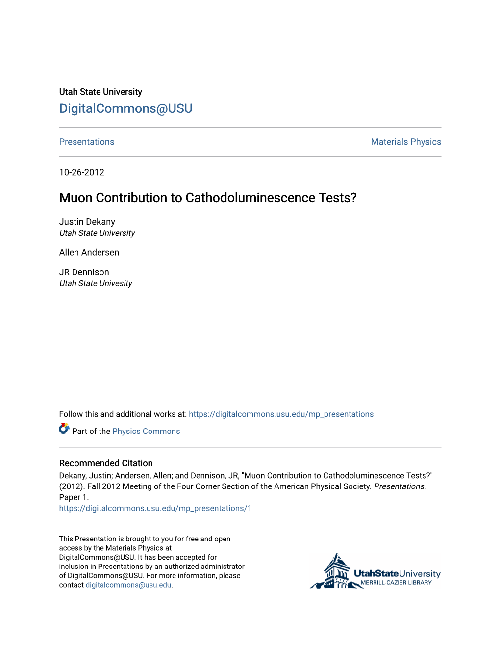 Muon Contribution to Cathodoluminescence Tests?