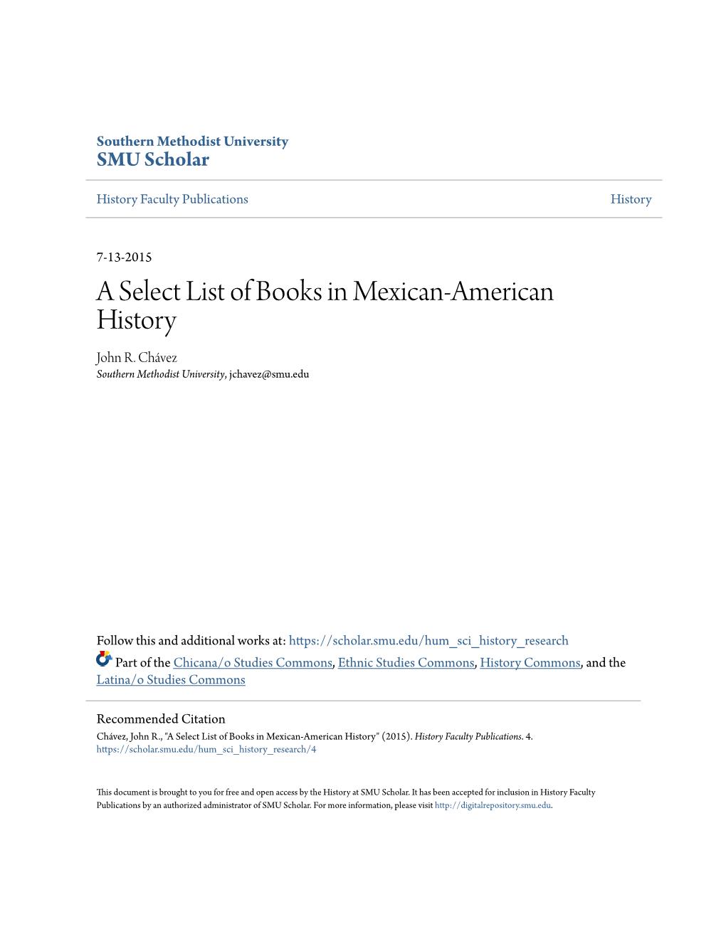 A Select List of Books in Mexican-American History John R