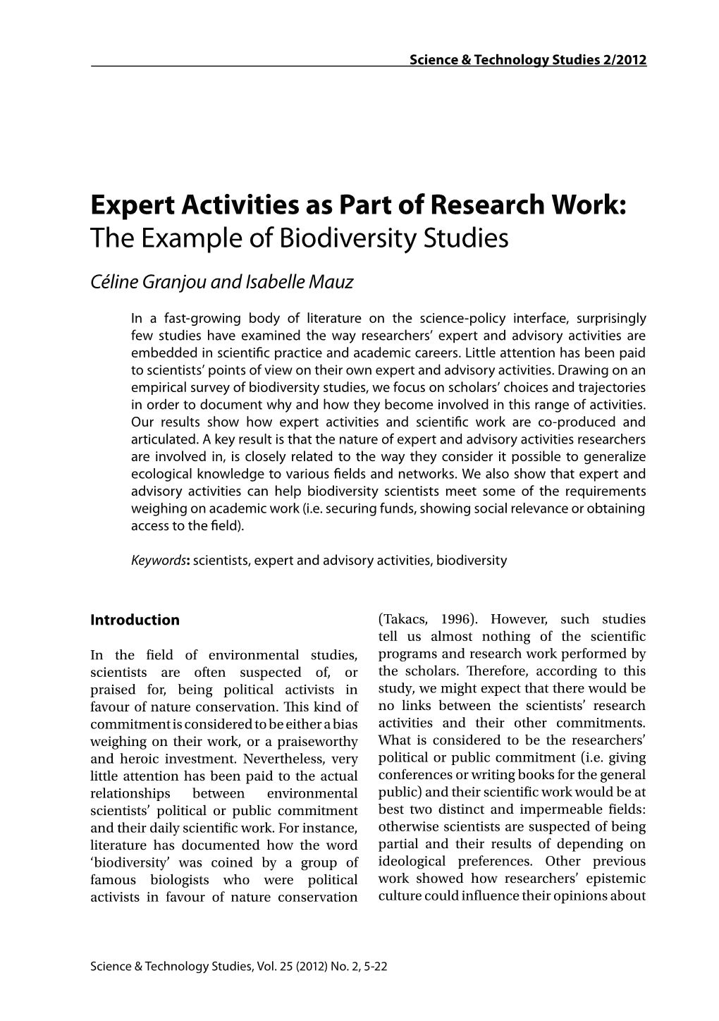 Expert Activities As Part of Research Work: the Example of Biodiversity Studies Céline Granjou and Isabelle Mauz