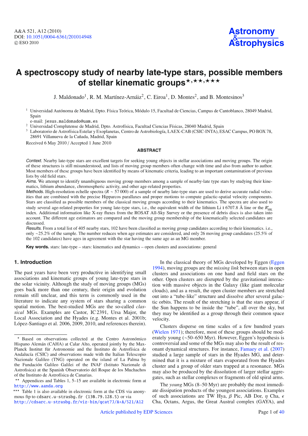 A Spectroscopy Study of Nearby Late-Type Stars, Possible Members of Stellar Kinematic Groups�,��,�