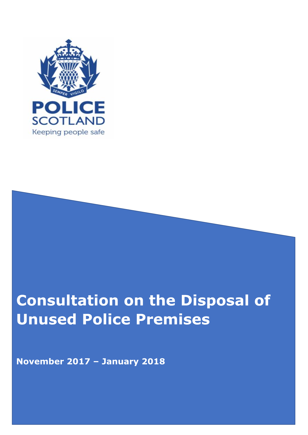 Consultation on the Disposal of Unused Police Premises