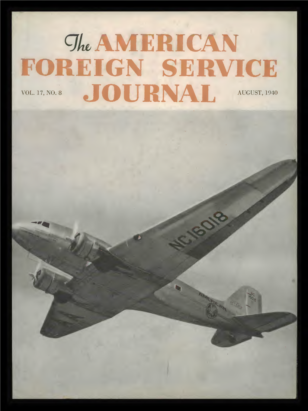 The Foreign Service Journal, August 1940