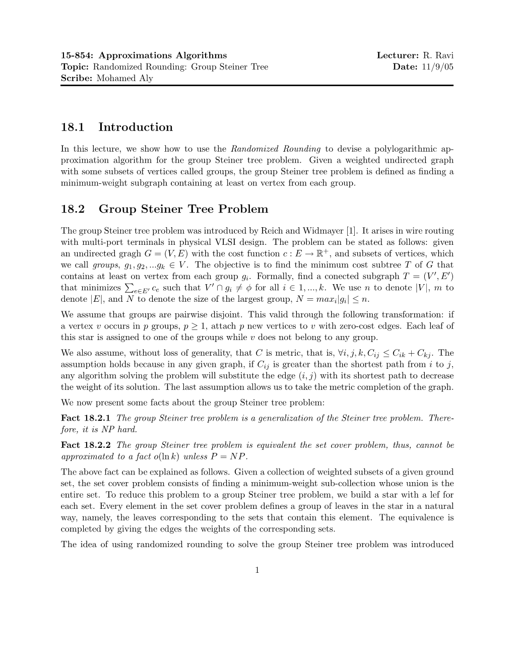 18.1 Introduction 18.2 Group Steiner Tree Problem