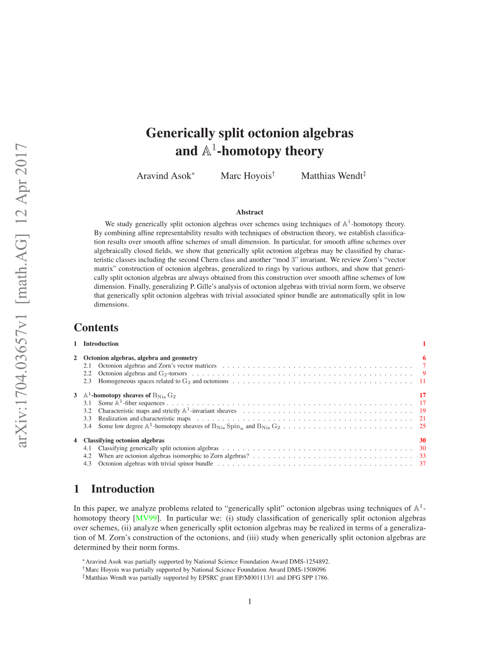 Generically Split Octonion Algebras and A1-Homotopy Theory