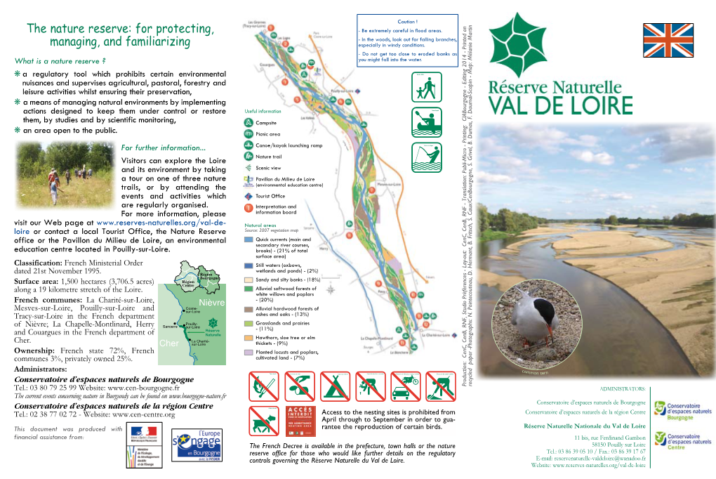 The Nature Reserve: for Protecting, - Be Extremely Careful in Flood Areas