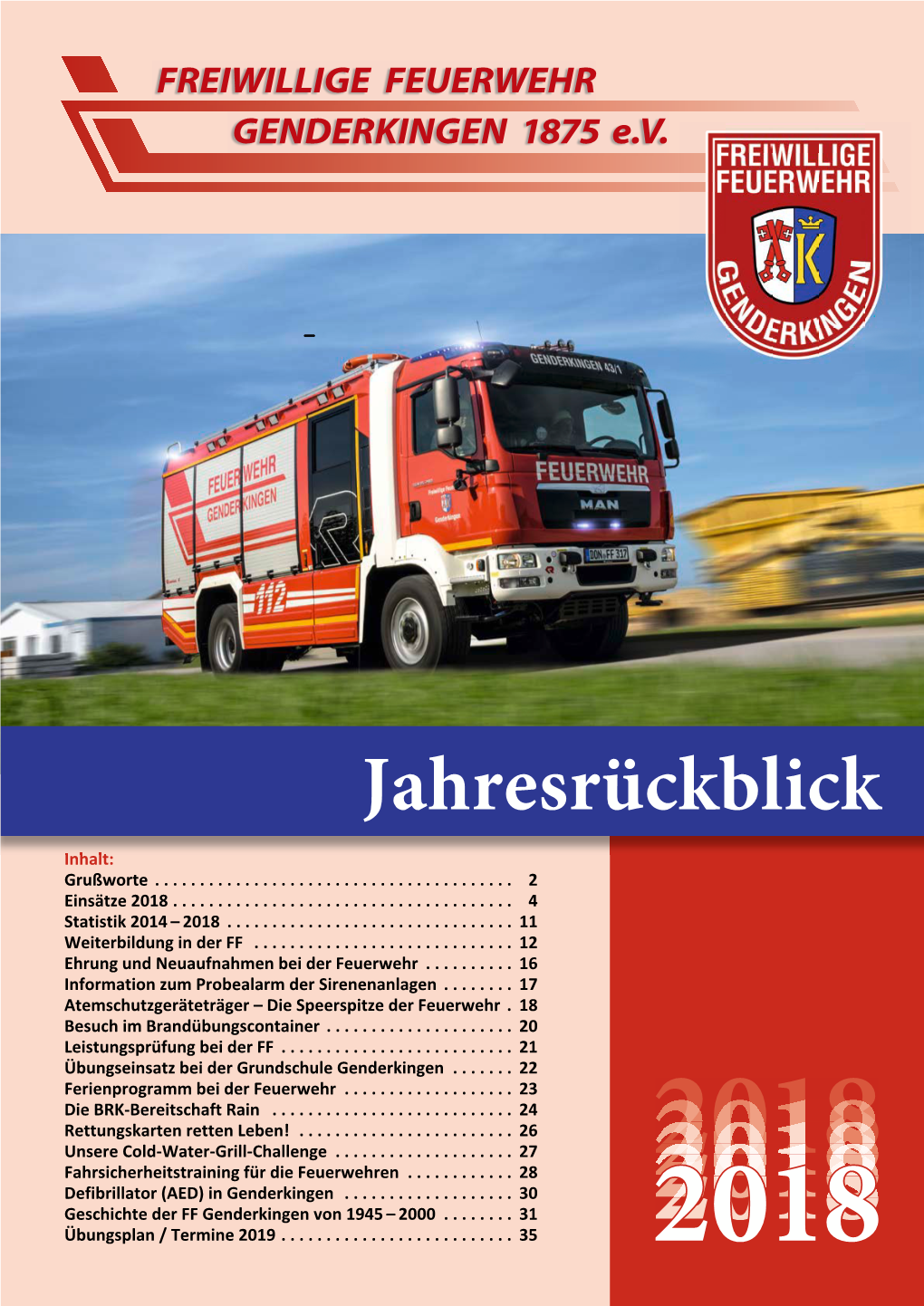 Jahresrückblick 2018 FREIWILLIGE FEUERWEHR GENDERKINGEN 1875 E.V