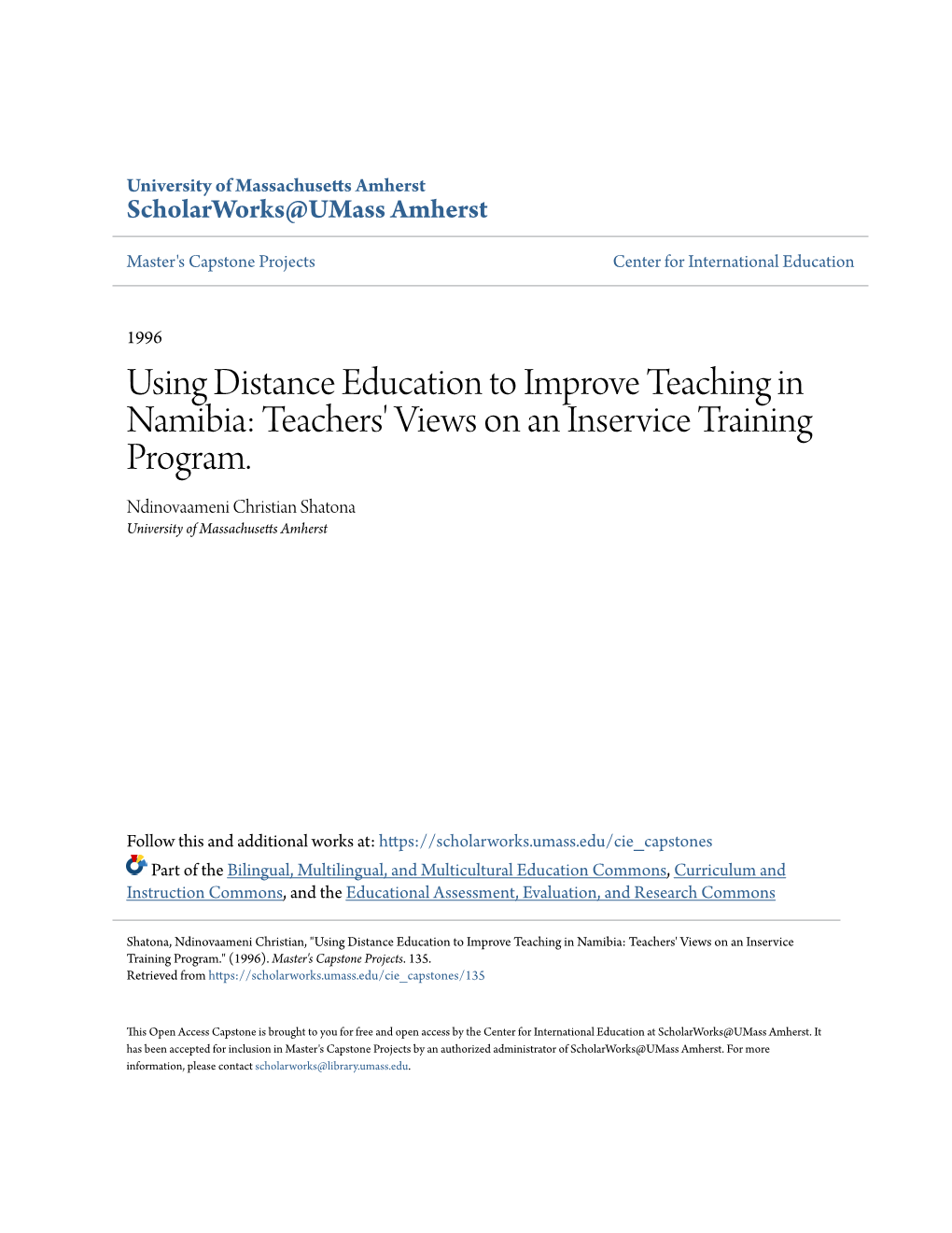 Using Distance Education to Improve Teaching in Namibia: Teachers' Views on an Inservice Training Program