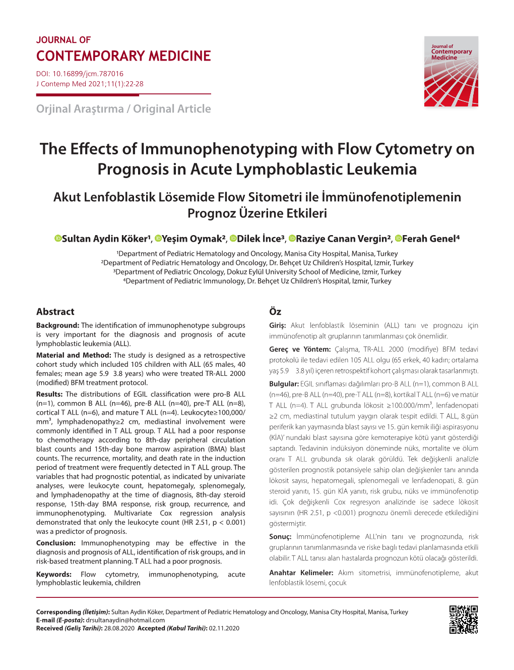 The Effects of Immunophenotyping with Flow Cytometry on Prognosis in Acute Lymphoblastic Leukemia