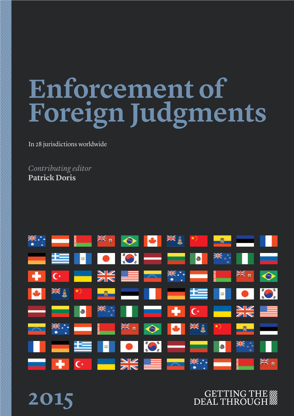 Enforcement of Foreign Judgments 2015 Enforcement of Foreign Judgments 2015