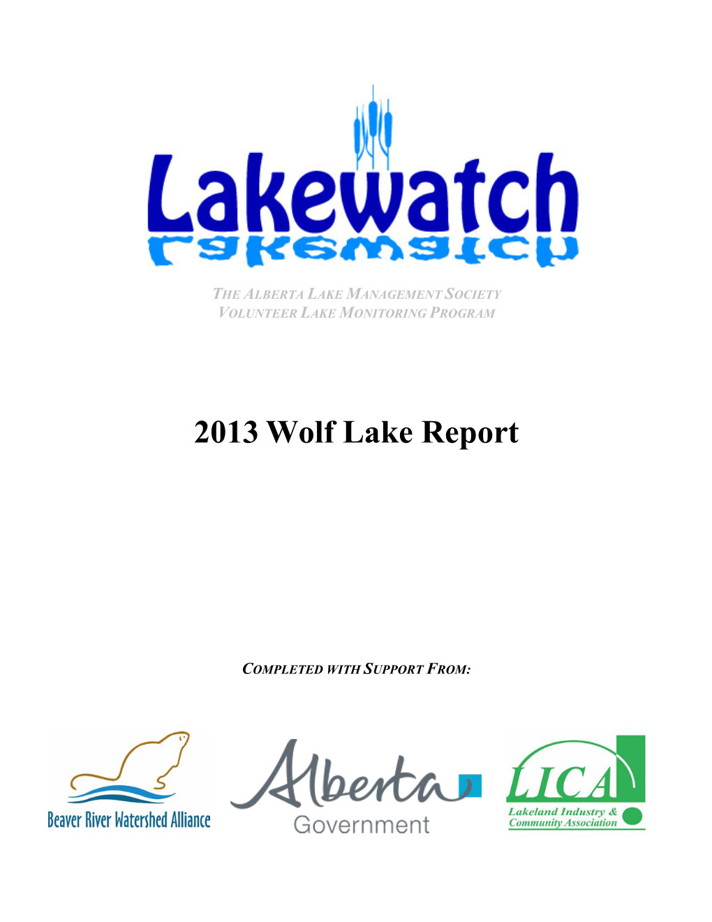 2013 Wolf Lake Report