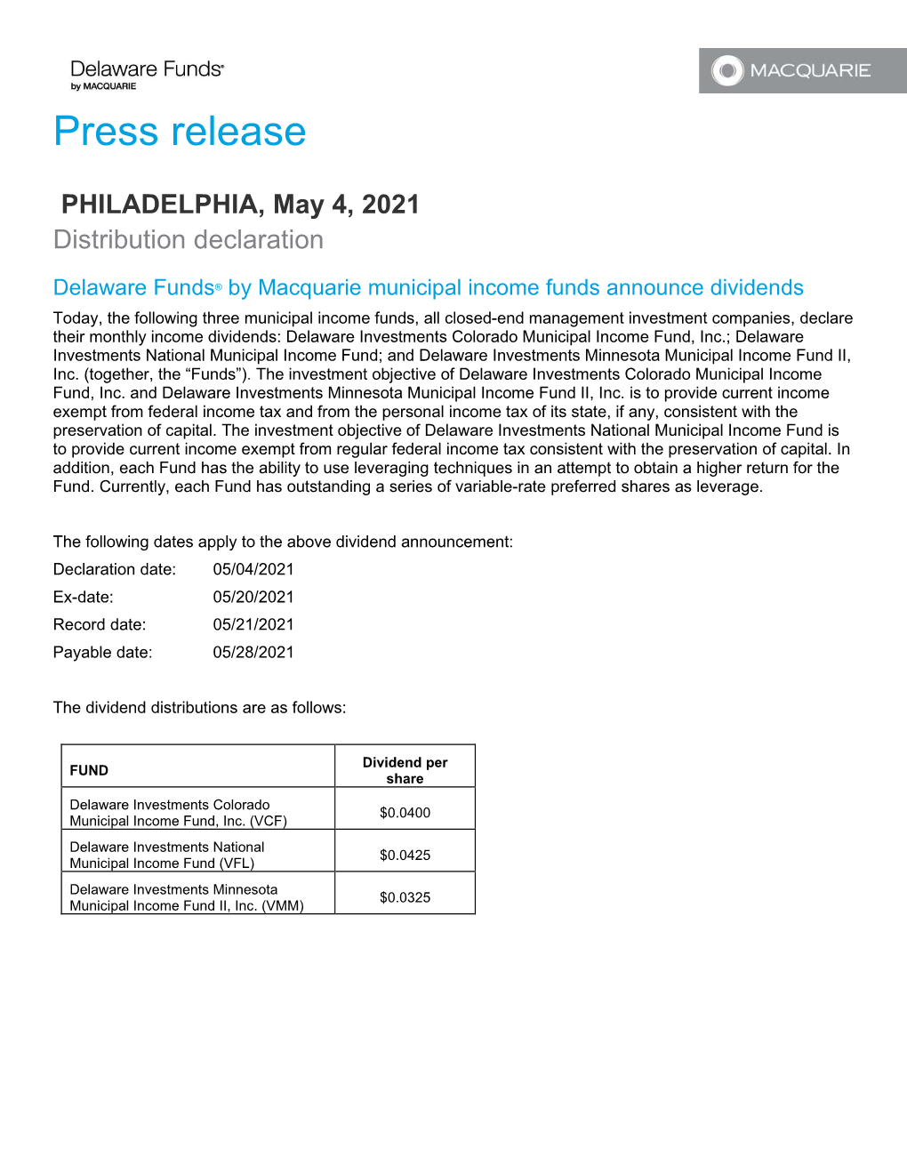 Delaware Funds ® by Macquarie Municipal Income Funds Announce